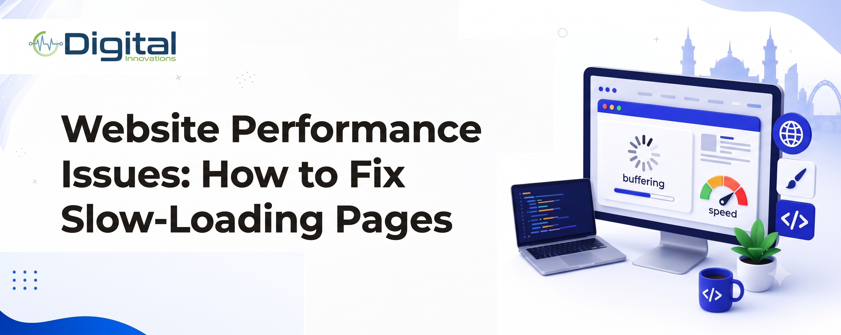 Website Performance Issues: How to Fix Slow-Loading Pages